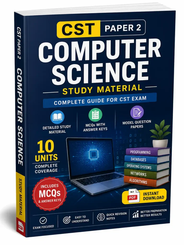 CST Paper 2 Computer Science Study Material & Model Question Papers – Complete PDF