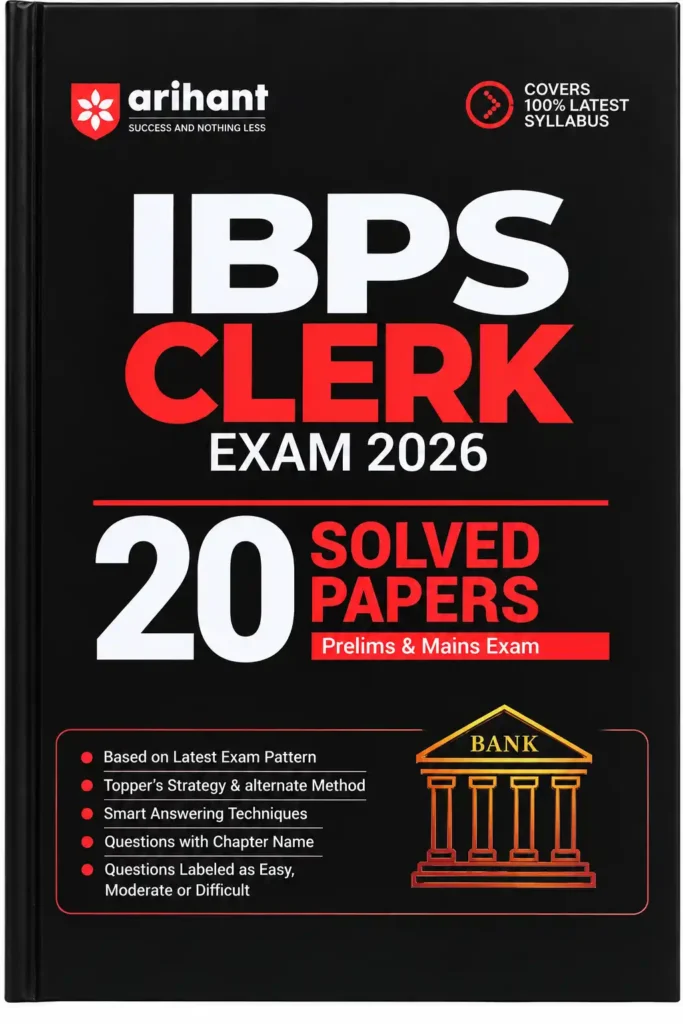 IBPS Clerk Exam 2026 – 20 Solved Papers | Prelims & Mains | Latest Exam Pattern